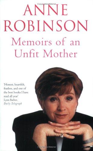 Memoirs of an Unfit Mother