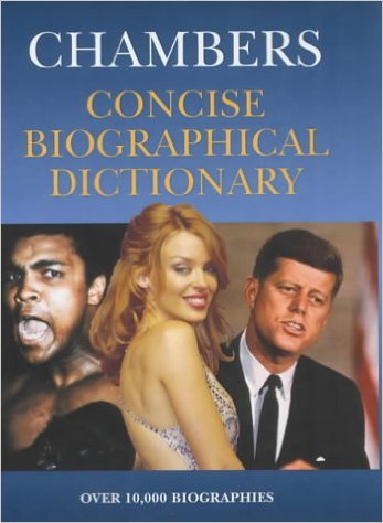Chambers concise biographical dictionary