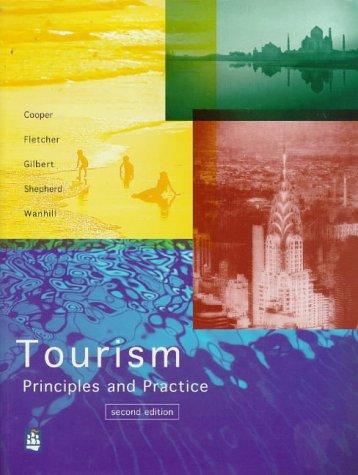 Tourism - Principles and Practice