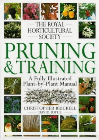 The Royal Horticultural Society Pruning and Training (RHS)