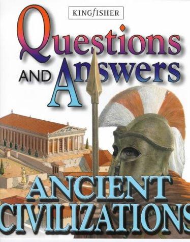 Ancient Civilizations (Questions & Answers)