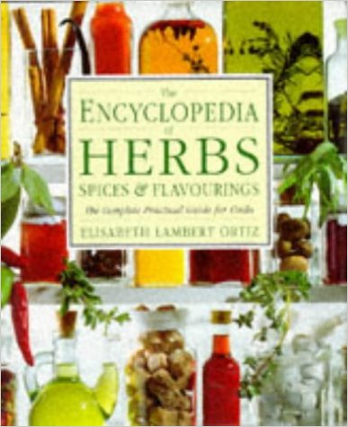 The Encyclopedia of herbs, spices & flavourings