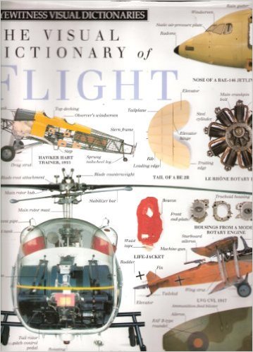 Visual Dictionary of Flight (Eyewitness Visual Dictionaries)