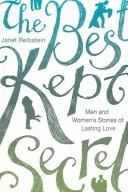 BEST-KEPT SECRET: MEN'S AND WOMEN'S STORIES OF LASTING LOVE.