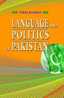 LANGUAGE & POLITICS IN PAKISTAN