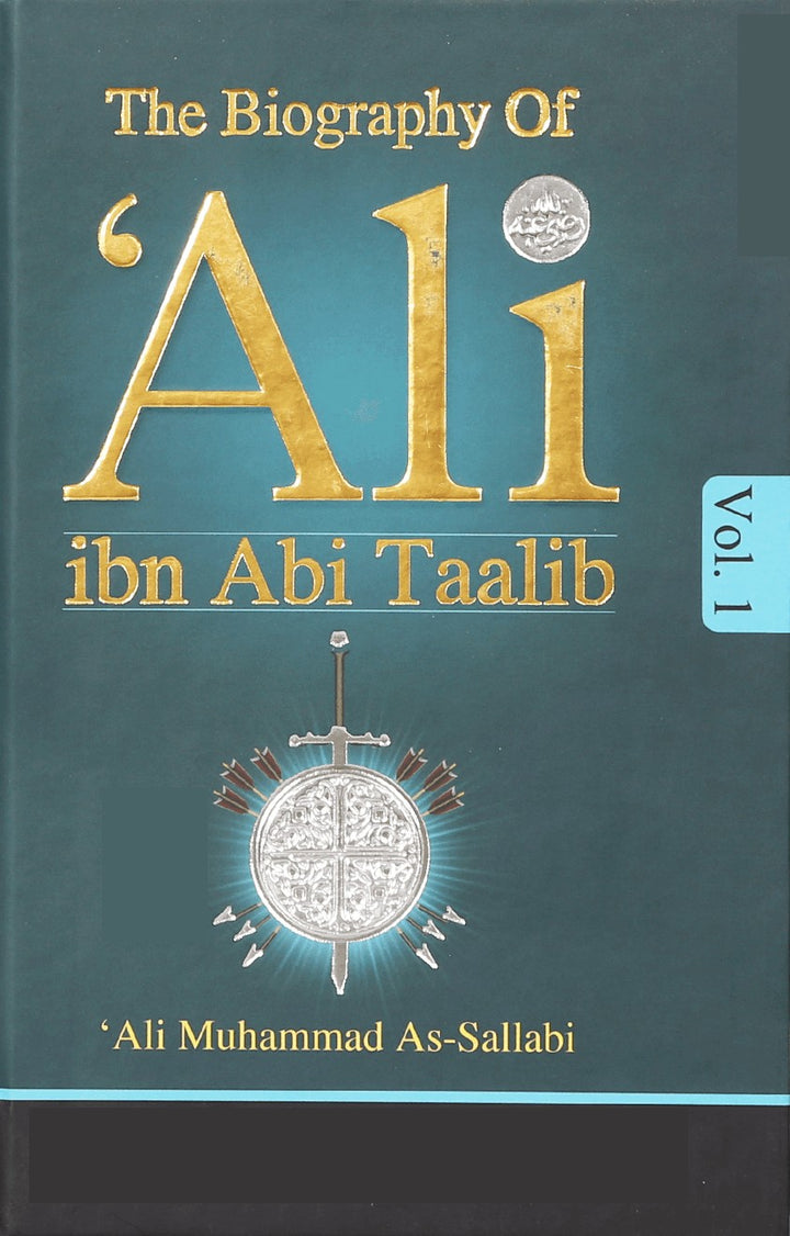 The Biography of Ali Ibn Abi Talib 2 Vol