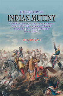 THE HISTORY OF INDIAN MUTINY