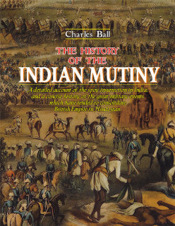 THE HISTORY OF THE INDIAN MUTINY 02 VOLS