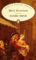 The Fortunes and Misfortunes of the Famous Moll Flanders (Penguin Popular Classics)