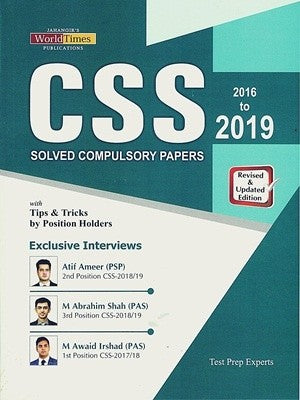 CSS Solved Compulsory Papers 2016 to 2019 with Tips & Tricks By Position Holders