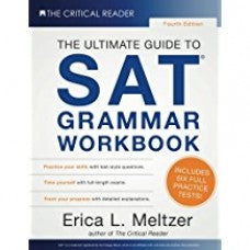 The Ultimate Guide to SAT Grammar Workbook 4th Edition By Erica L. Meltzer