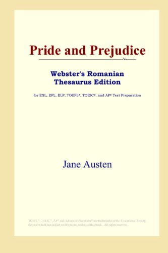 Pride and Prejudice (Webster's Romanian Thesaurus Edition)