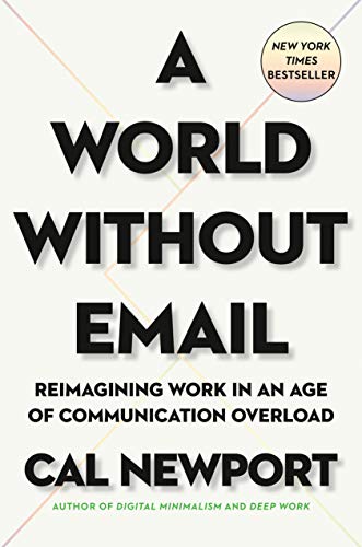 A World Without Email (PDF) (Print)