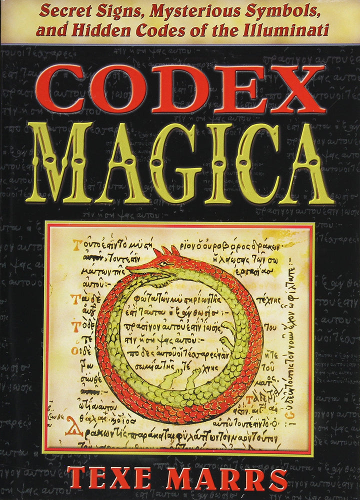 Codex Magica Secret Signs, Mysterious Symbols, and Hidden Codes of the Illuminati (PDF) (Print)