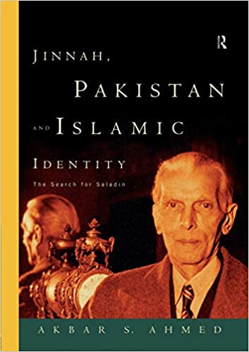 Jinnah, Pakistan and Islamic Identity The Search for Saladin (PDF) (Print)