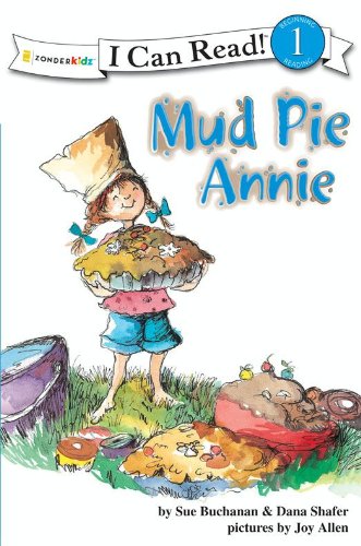 Mud Pie Annie: God's Recipe for Doing Your Best (PDF) (Print)