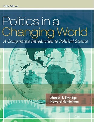 Politics in a Changing World A Comparative Introduction to Political Science, 5th Edition (PDF) (Print)