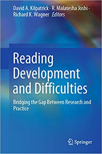 Reading Development and Difficulties Bridging the Gap Between Research and Practice (PDF) (Print)