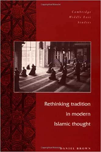 Rethinking Tradition in Modern Islamic Thought (PDF) (Print)