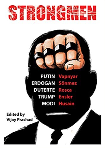 Strongmen Trump Modi Erdo?an Duterte Putin (PDF) (Print)