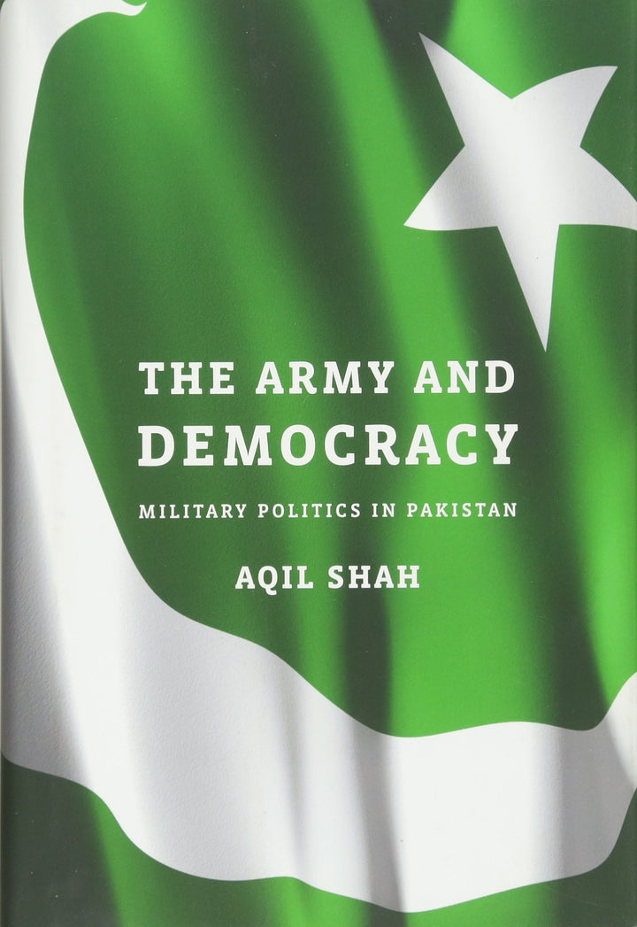 The ARMY and DEMOCRACY MILITARY POLITICS IN PAKISTAN (PDF) (Print)