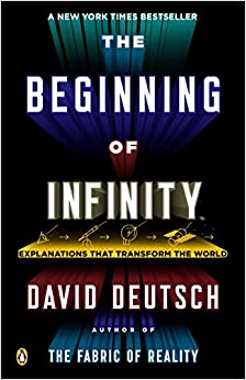 The Beginning of Infinity Explanations That Transform the World (PDF) (Print)