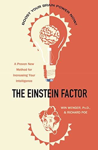 The Einstein Factor A Proven New Method for Increasing Your Intelligence (PDF) (Print)