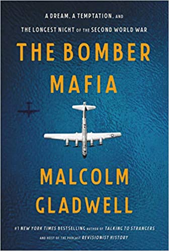 The Bomber Mafia A Dream, a Temptation, and the Longest Night of the Second World War (PDF) (Print)