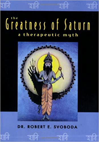 The Greatness of Saturn A Therapeutic Myth (PDF) (Print)