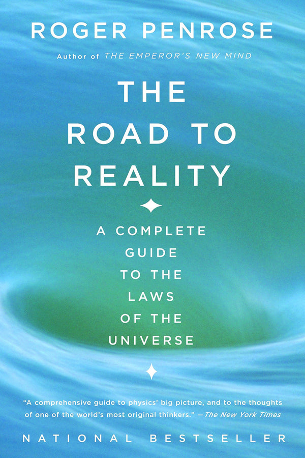 The Road to Reality A Complete Guide to the Laws of the Universe (PDF) (Print)