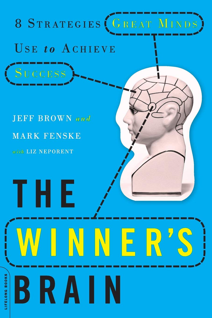 The Winner’s Brain 8 Strategies Great Minds Use to Achieve Success (PDF) (Print)