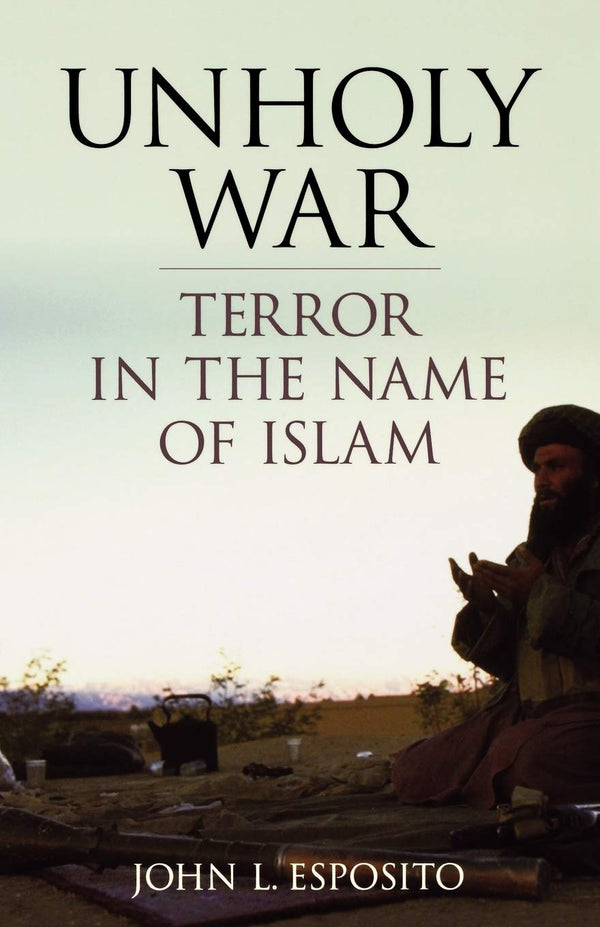 Unholy war terror in the name of Islam (PDF) (Print)