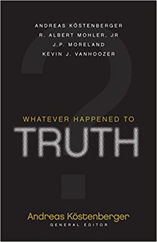 Whatever Happened to Truth (PDF) (Print)