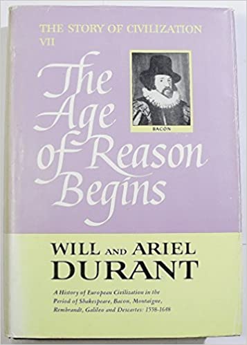 The Story of Civilization VII_ The Age of Reason Begins. VII-Simon and Schuster (1961) (PDF) (Print)