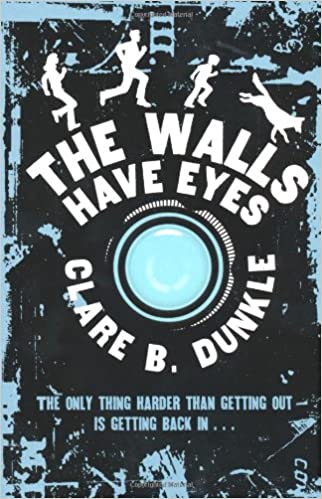 The Walls Have Eyes