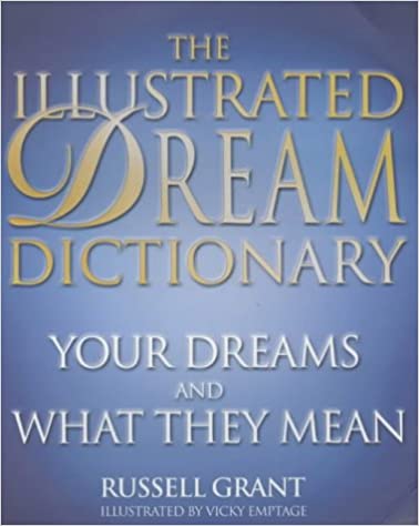 The Illustrated Dream Dictionary