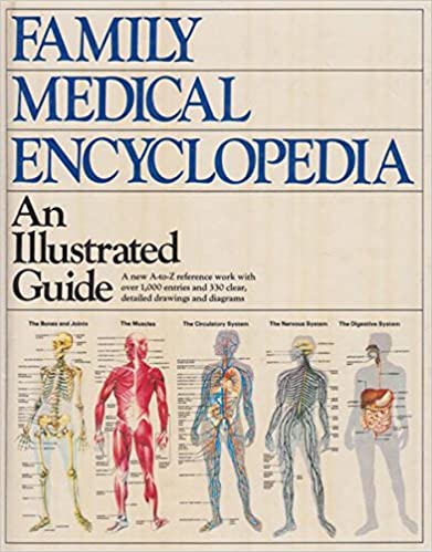 FAMILY MEDICAL ENCYCLOPEDIA an illustrated guide