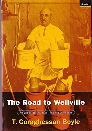 The Road To Wellville