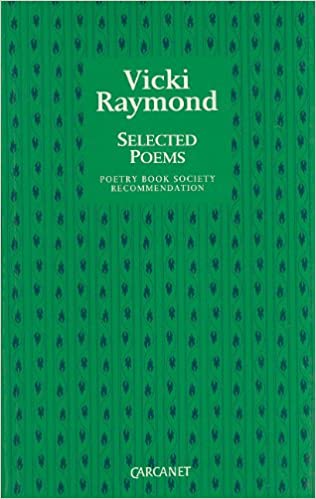 Vicki Raymond: Selected Poems