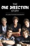 1D - The One Direction Story: An Unauthorized Biograph