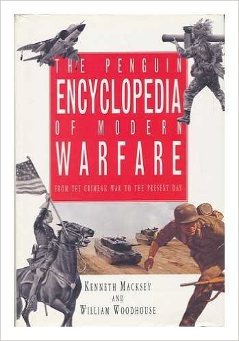 The Penguin encyclopedia of modern warfare