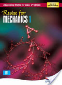 Revise for Mechanics 1