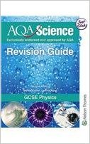 AQA Science GCSE Physics Revision Guide