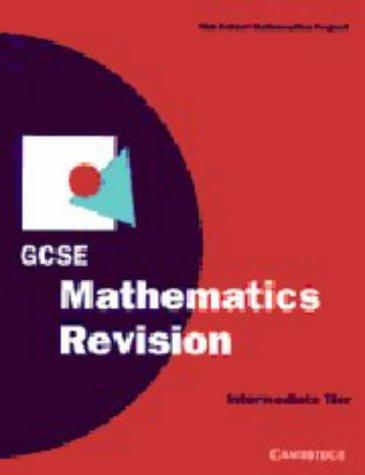 GCSE Mathematics Revision Intermediate Tier (SMP GCSE Revision)