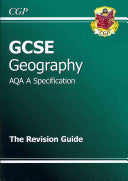 GCSE Geography AQA A Revision Guide