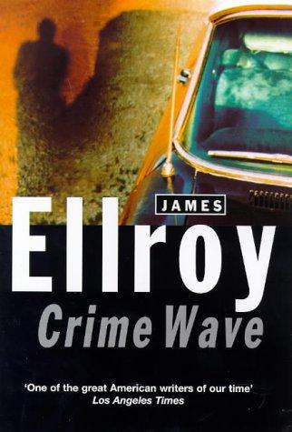 Crime Wave