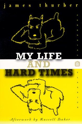 My life and hard times