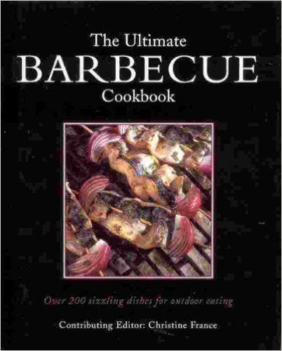 The Ultimate Barbecue Cookbook