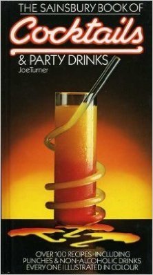 The Sainsbury book of cocktails and party drinks.