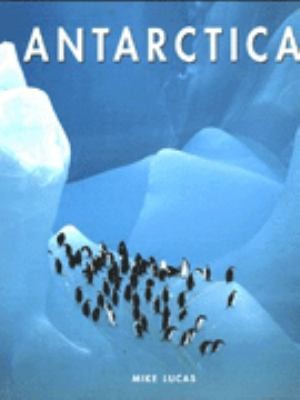 ANTARCTICA THE BEAUTIFUL